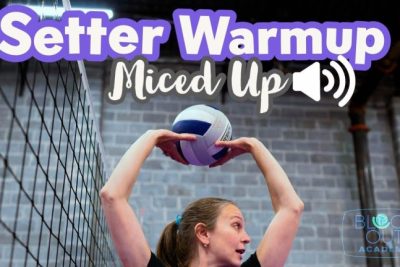 The Ultimate Warm-Up Routine for Volleyball Setters