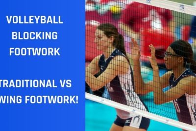 The Crucial Role of Footwork in Volleyball Blocking