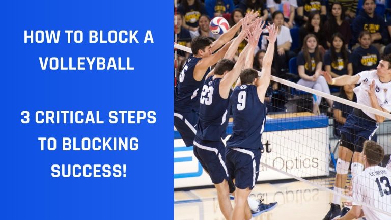 Mastering Volleyball Blocking: Techniques for Success