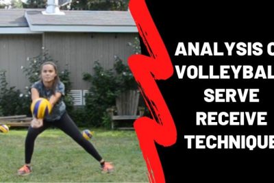 Serving and Receiving in Volleyball: An Analytical Exploration